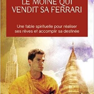 Le moine qui vendit sa ferrari