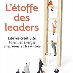L’étoffe des leaders - Stephen Covey