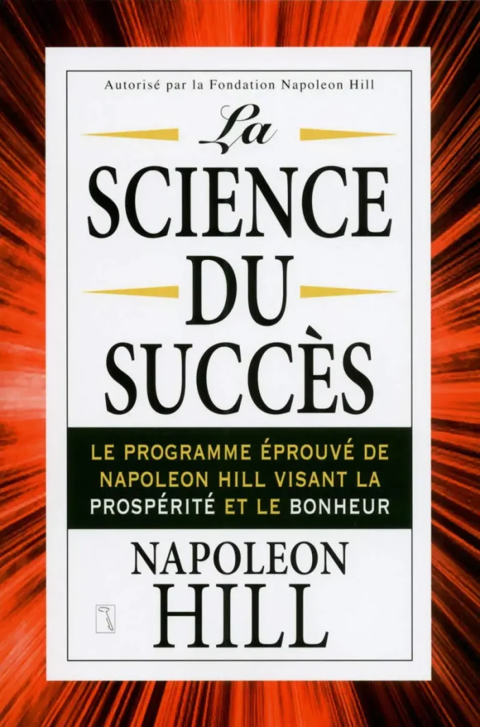 La science du succès Napoleon Hill