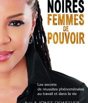 Femmes noires Femmes de Pouvoir Avis A. Jones-Deweever nouveaux Horizons