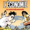 l’économie en bd la microéconomie