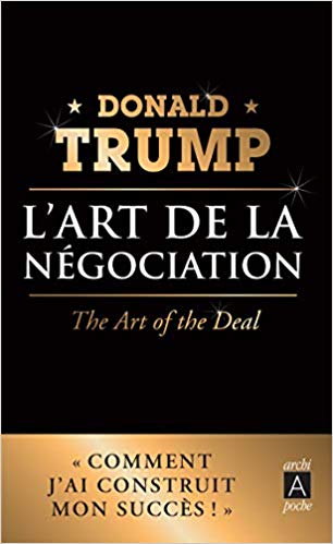 L'art de la négociation Donald Trump