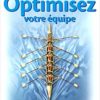 Optimisez votre équipe