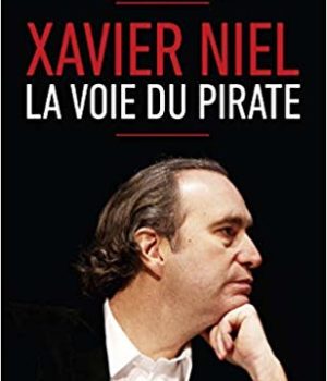 Xavier Niel la voie du pirate