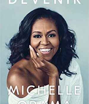 Devenir - Michelle Obama