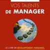 Développez vos talents de manager
