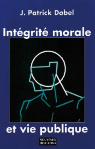 intégrité morale et vie publique