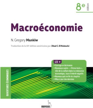 Macroéconomie 8e édition N. Gregory Mankiw