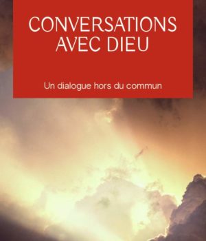 conversation avec Dieu - tome 1