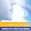 L'homme est le reflet de ses pensées - James Allen