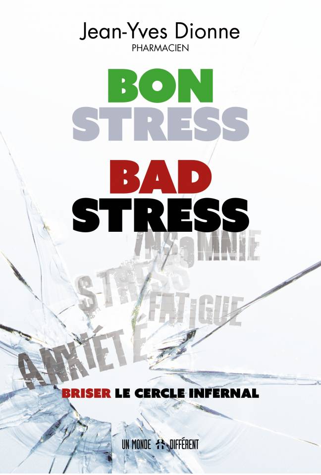 BON STRESS BAD STRESS
