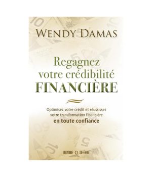 Regagnez votre crédibilité financière