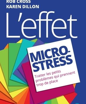 L'effet micro-stress Cross, Rob / Dillon, Karen
