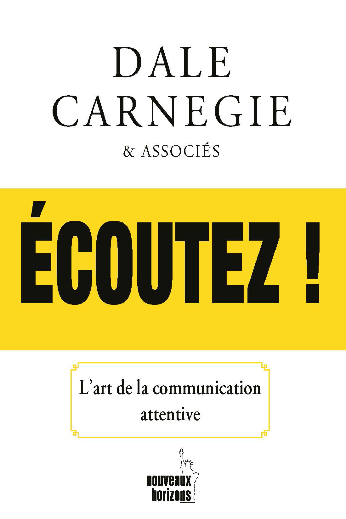 ECOUTER de Dale Carnegie