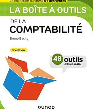 La boîte à outils de la comptabilité 3e éd. de Bruno Bachy